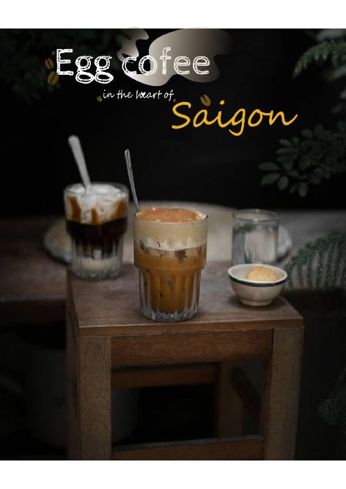 Cà phê trứng giữa lòng Sài thành