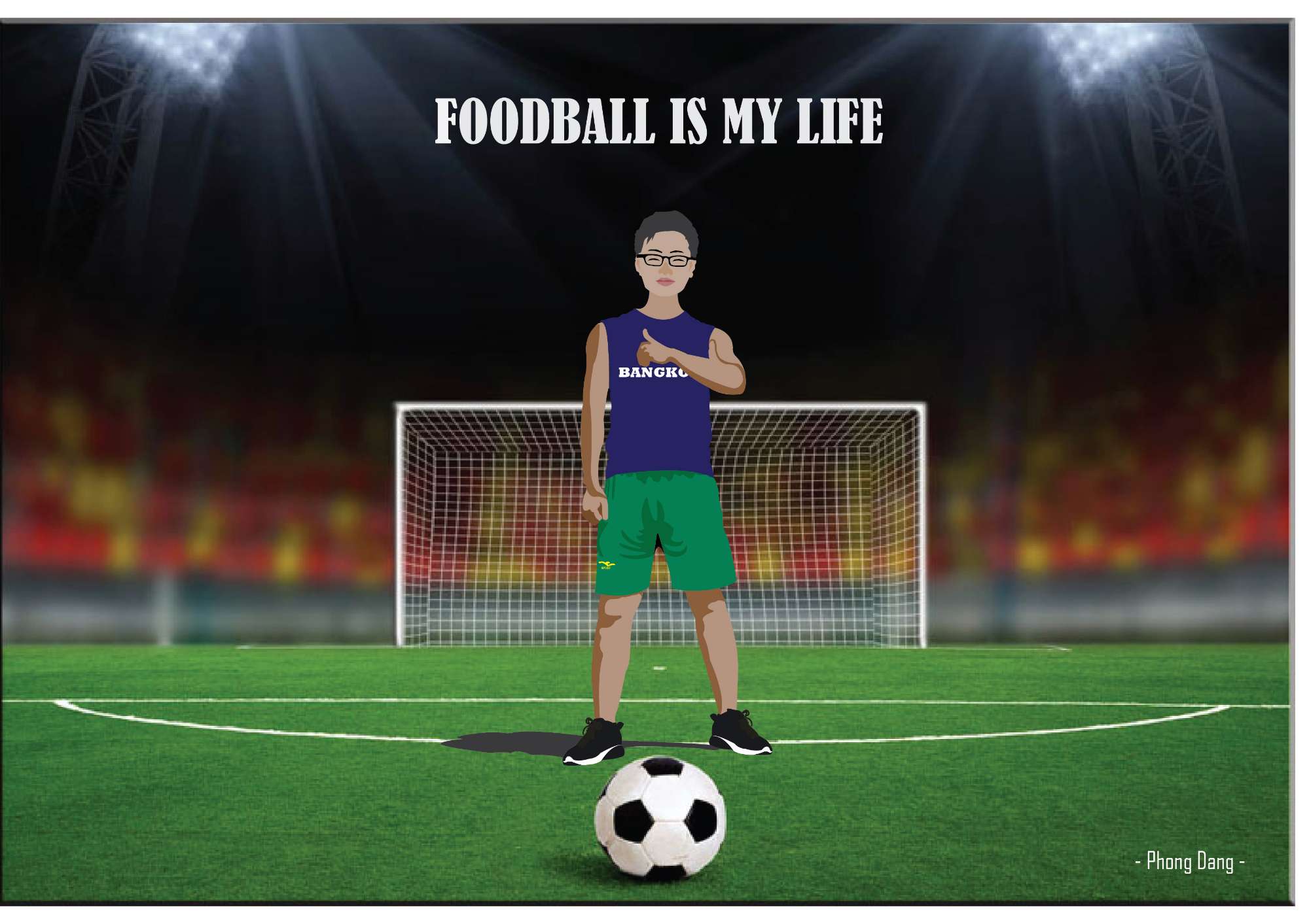 Football is my life