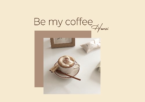 BT BUỔI 4 LAYOUT: BE MY COFFEE