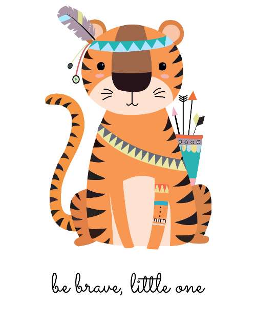 be brave, little one