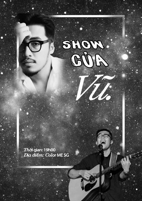 Show này của Vũ.