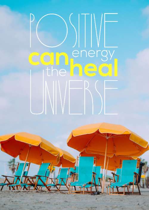 Positive energy can heal the universe