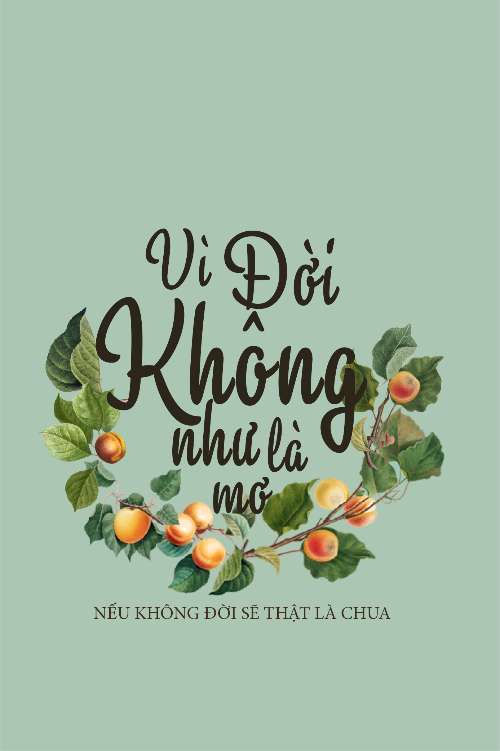 nếu đời là mơ thì sẽ thật là chua