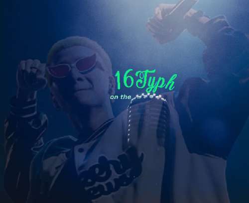 16typh on the mic