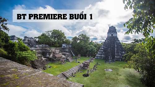 BT Premiere Buổi 1