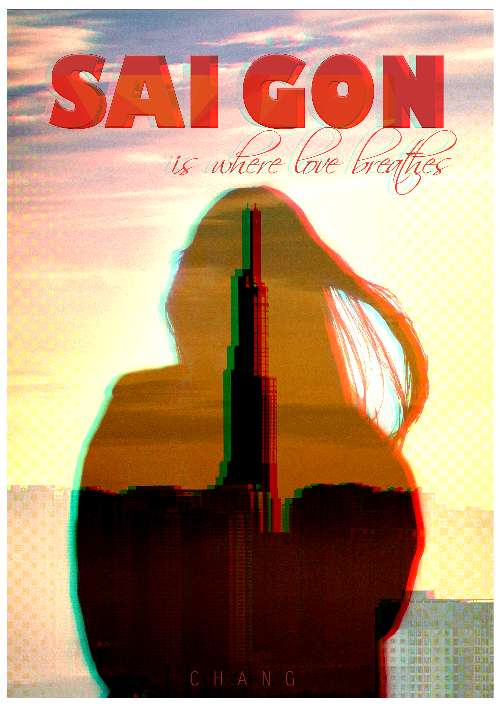 POSTER SAIGON IS WHERE LOVE BREATHES
