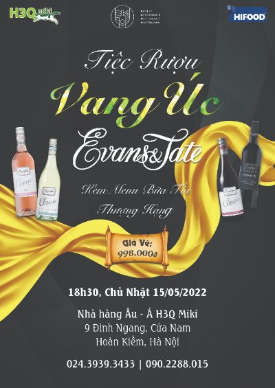 Tiệc Rượu Vang Úc Thương Hiệu "Evans & Tate"