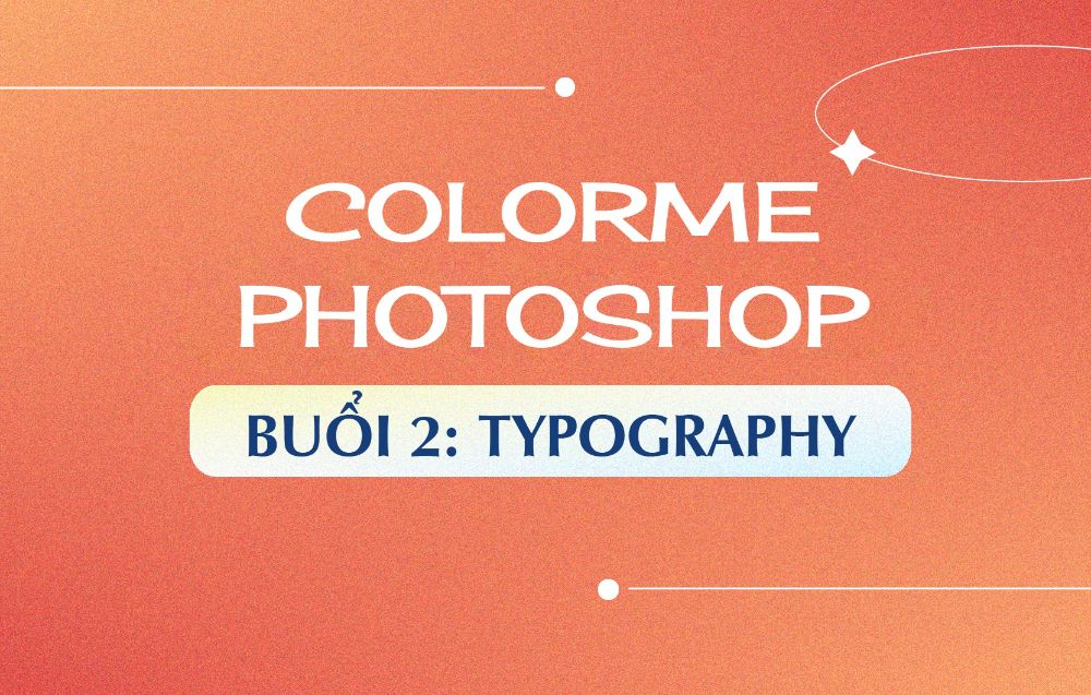 Buổi 2: Typography