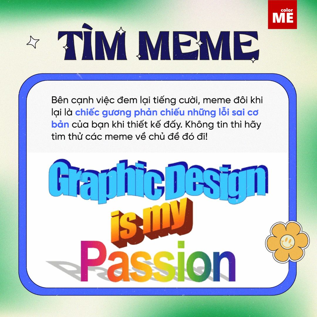 Ai bảo meme không phải là cách tìm cảm hứng thiết kế thì chắc là chưa tìm được meme chất lượng rồi