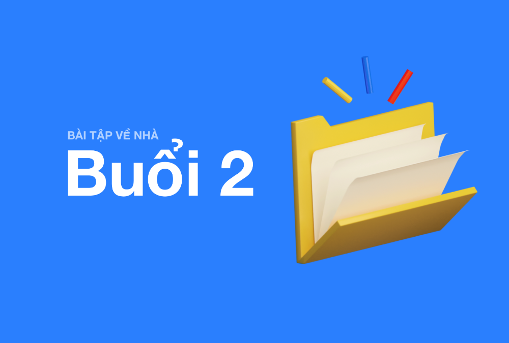 BÀI TẬP BUỔI 2