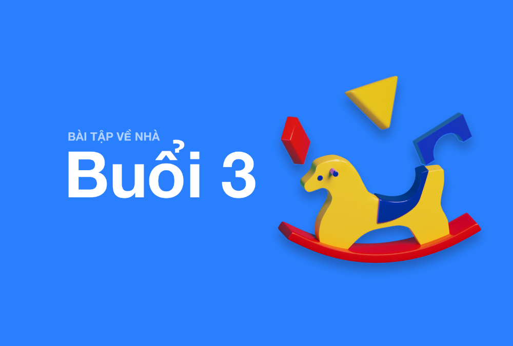 BÀI TẬP BUỔI 3