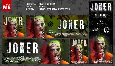 CUỐI KÌ : JOKER - PUT ON A HAPPY FACE