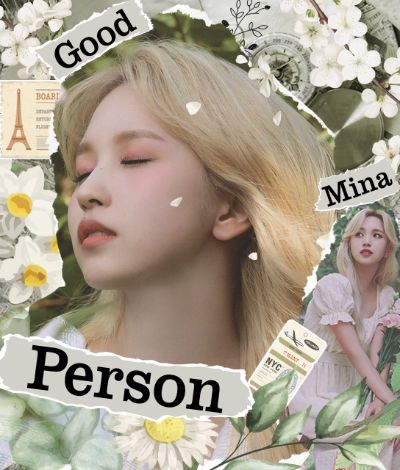 Good person- Mina