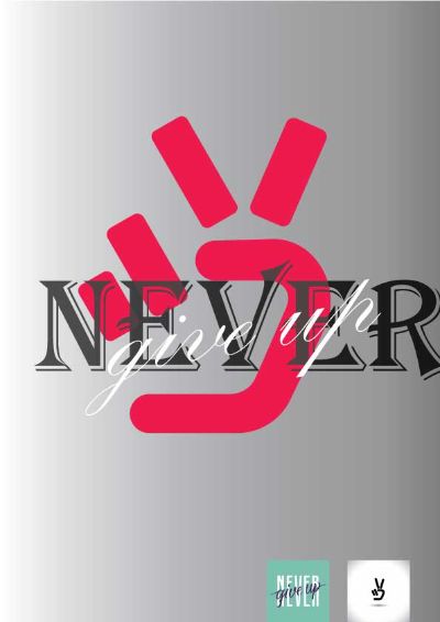 Never give up