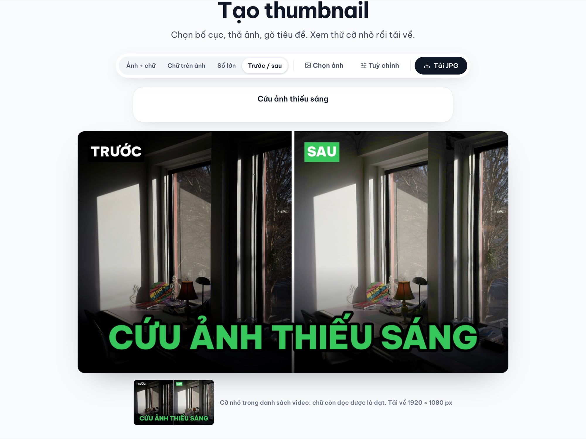 Công cụ Tạo thumbnail với bố cục Trước / sau: căn phòng tối bên trái, cùng căn phòng sáng hơn bên phải, tiêu đề Cứu ảnh thiếu sáng
