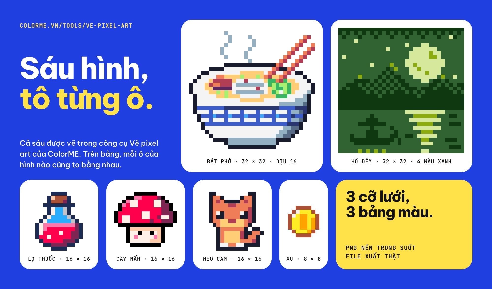 Sáu hình pixel art vẽ bằng công cụ của ColorME: bát phở, hồ đêm, lọ thuốc, cây nấm, mèo cam và đồng xu