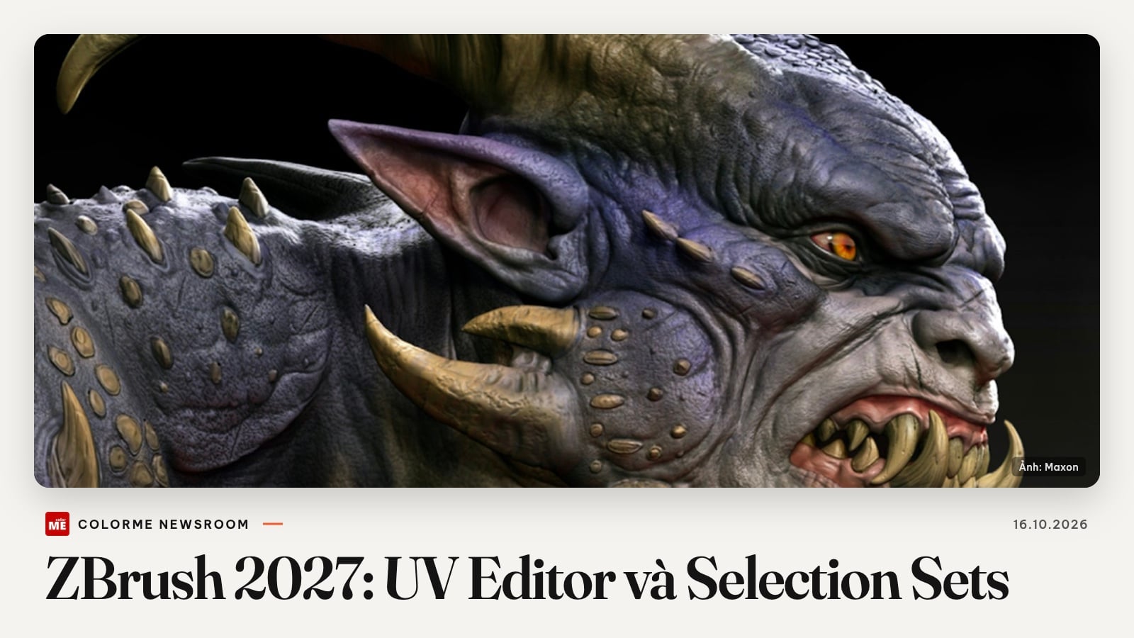Tin sáng tạo quốc tế 16/10: ZBrush 2027 có UV Editor, bản iPad vẫn có gói miễn phí