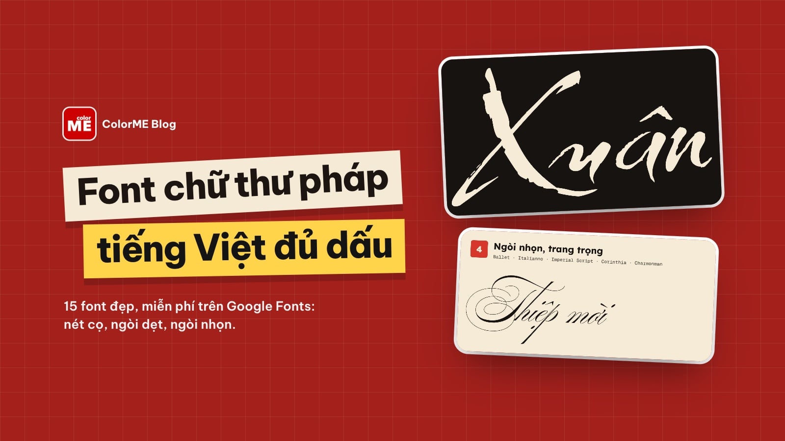 Font chữ thư pháp tiếng Việt: 15 font đẹp, miễn phí, đủ dấu