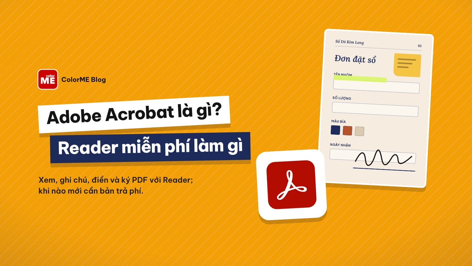Adobe Acrobat là gì? Bản Reader miễn phí làm được những gì