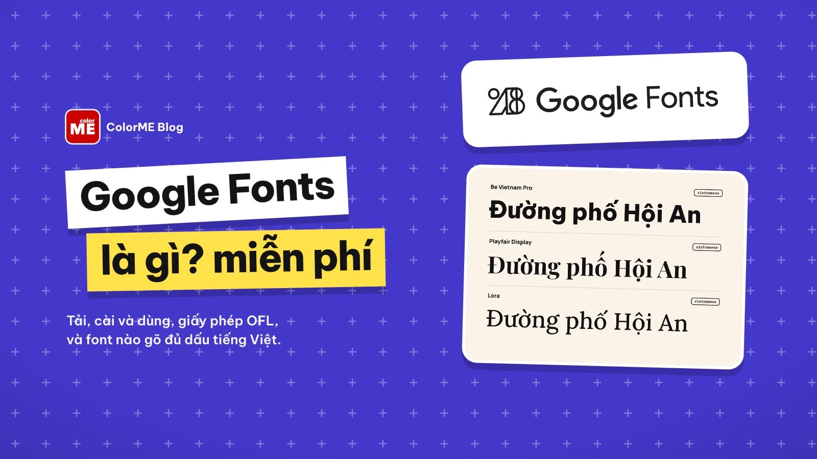 Google Fonts là gì? Cách tải, cài và dùng font miễn phí hợp lệ