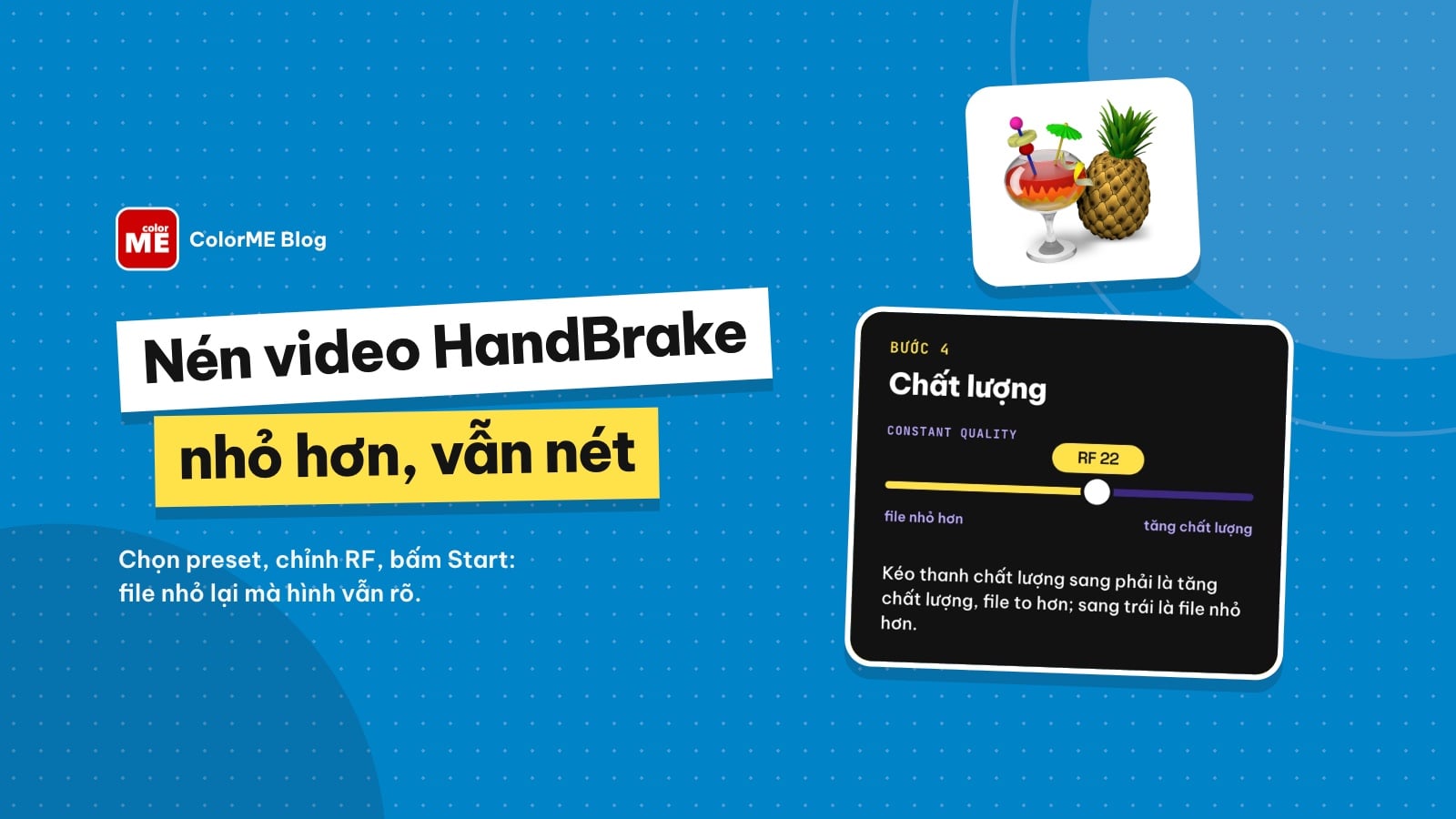 HandBrake: cách nén video giảm dung lượng mà vẫn nét