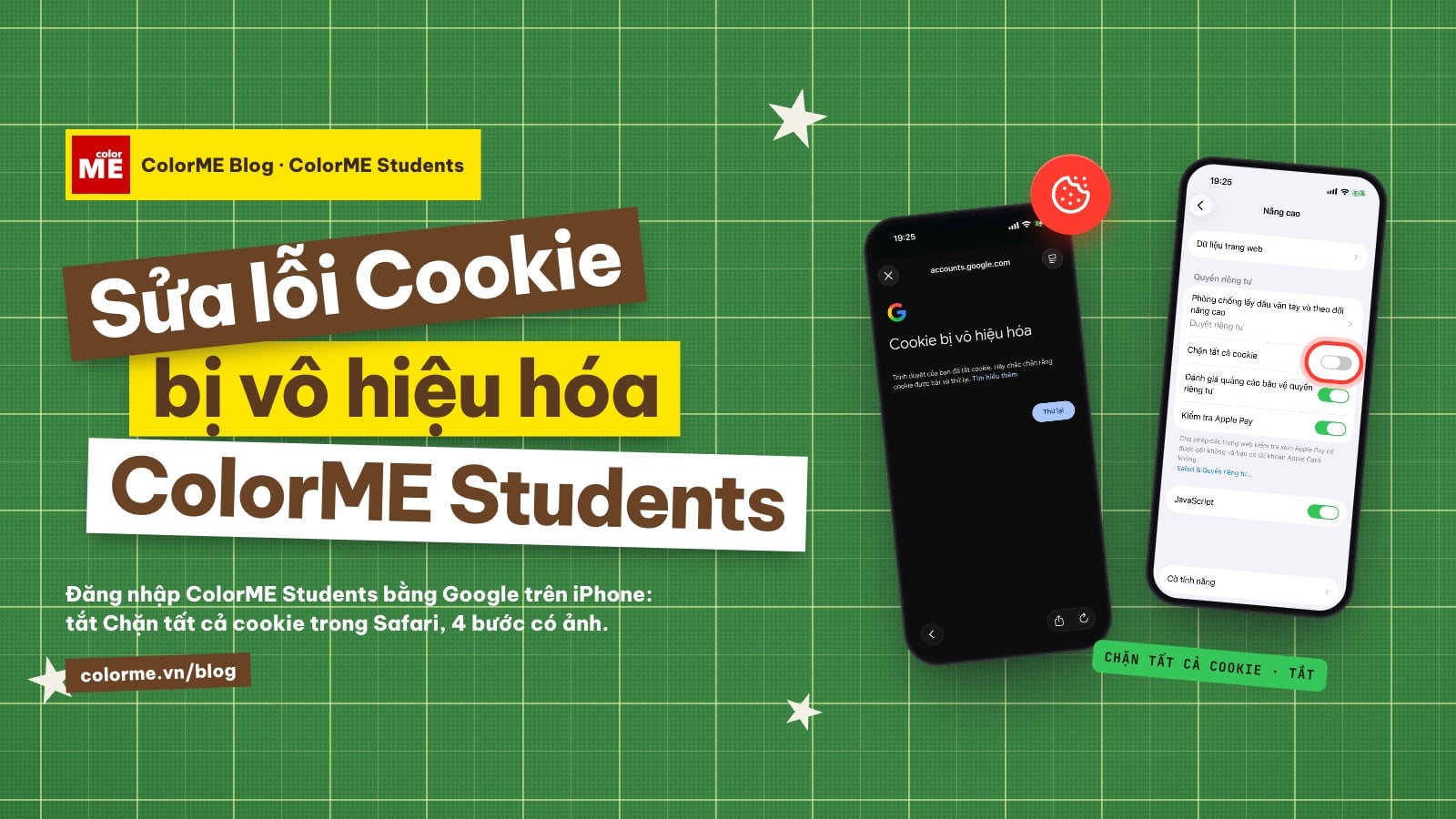 Sửa lỗi "Cookie bị vô hiệu hóa" khi đăng nhập ColorME Students bằng Google trên iPhone