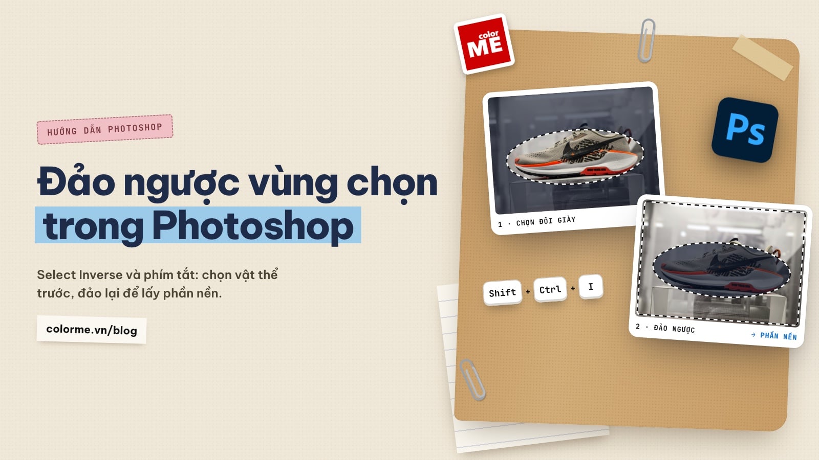 Cách đảo ngược vùng chọn trong Photoshop (Select Inverse, phím tắt)