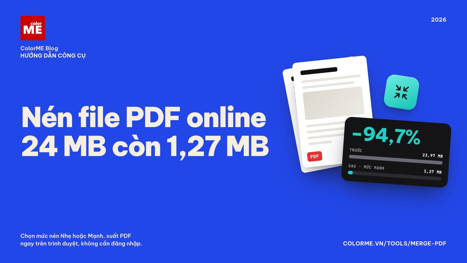 Nén file PDF online miễn phí: giảm dung lượng PDF để gửi email
