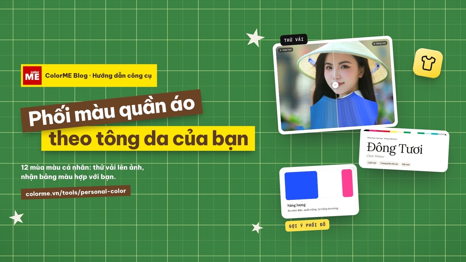 Cách phối màu quần áo theo tông da và 12 mùa màu cá nhân