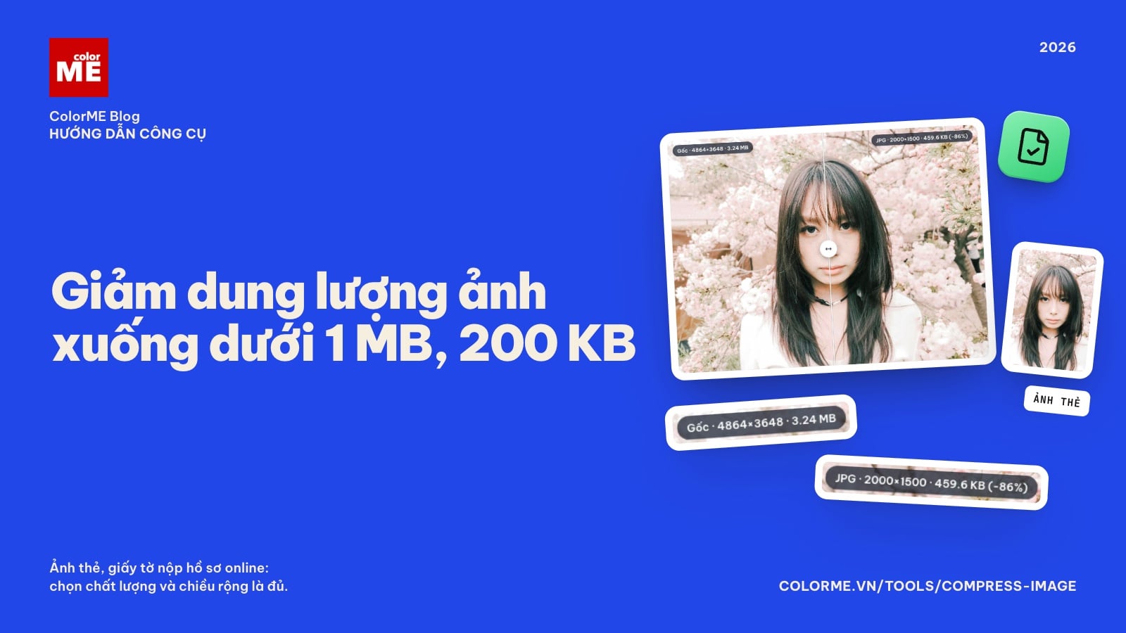 Giảm dung lượng ảnh xuống dưới 1MB, 200KB để nộp hồ sơ online