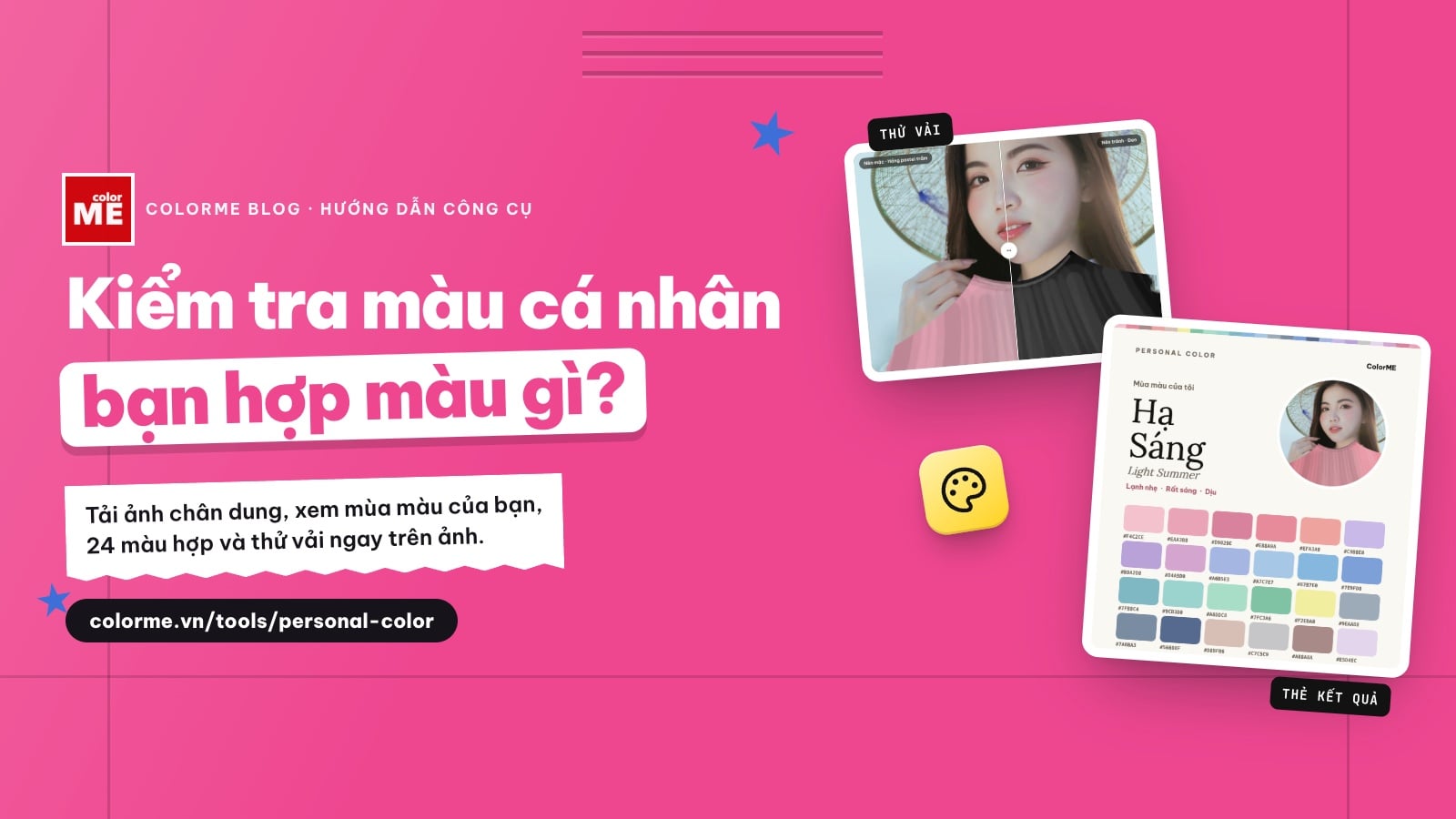 Kiểm tra màu cá nhân (personal color) online: bạn hợp màu gì?