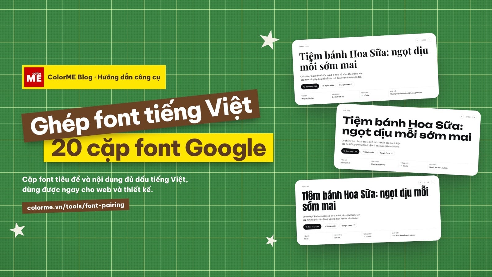 Ghép font tiếng Việt đẹp: 20 cặp font Google dùng được ngay