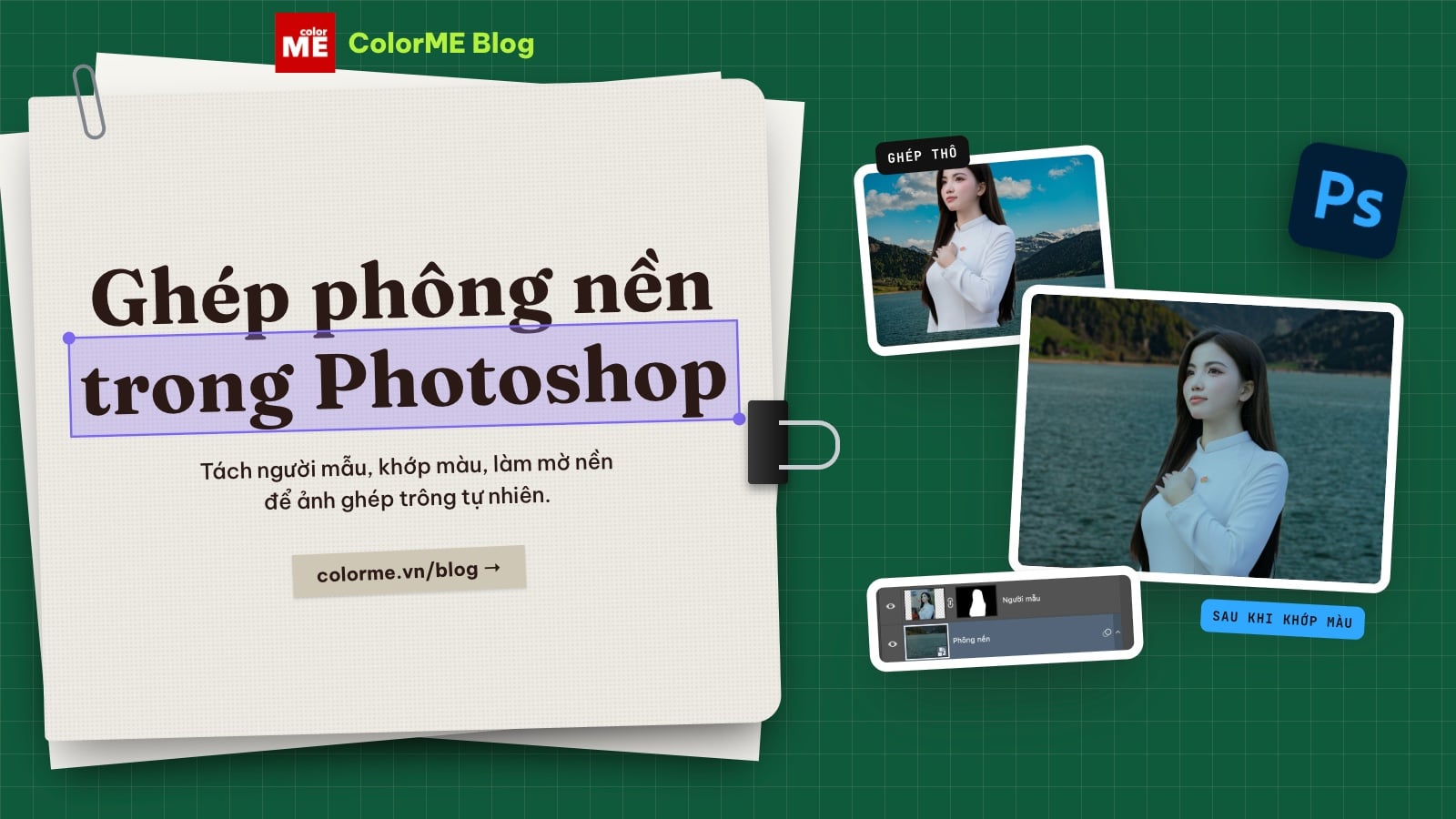 Cách ghép phông nền cho ảnh trong Photoshop cho tự nhiên