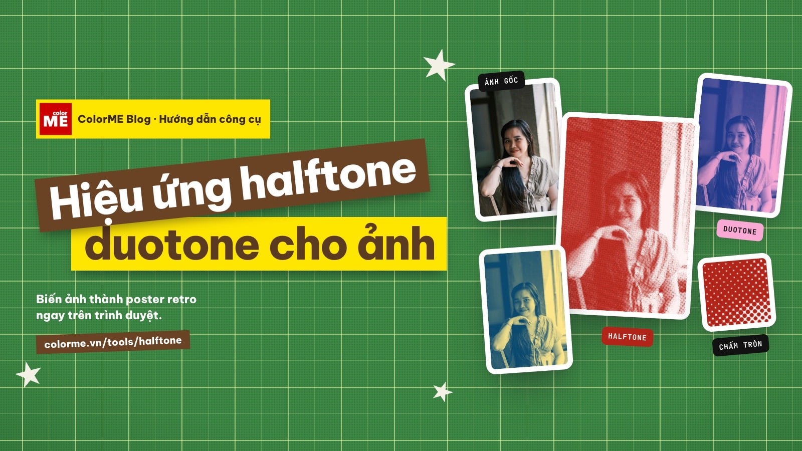 Tạo hiệu ứng halftone, duotone cho ảnh online (kiểu poster retro)