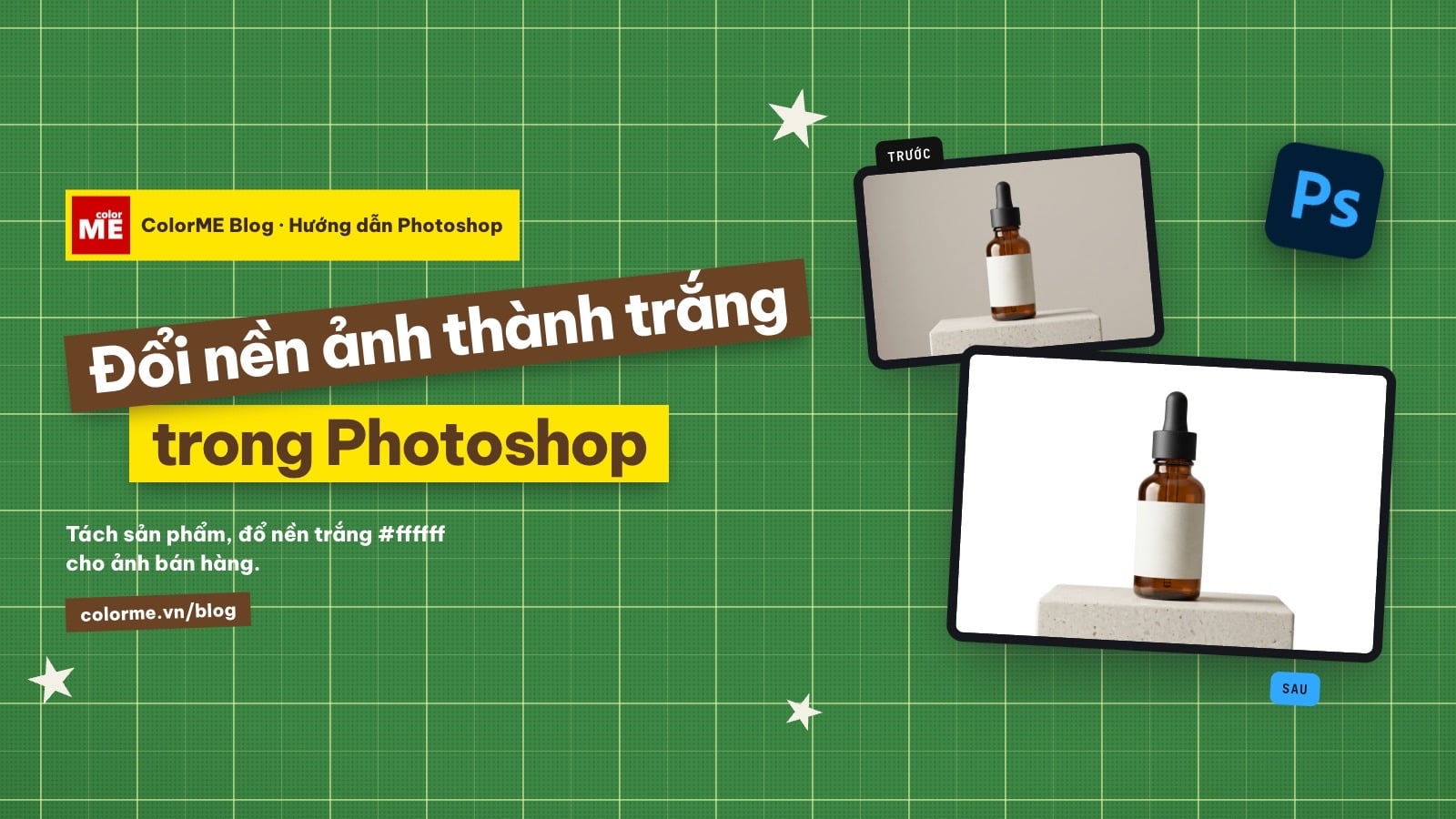 Cách đổi nền ảnh thành màu trắng trong Photoshop (ảnh sản phẩm)