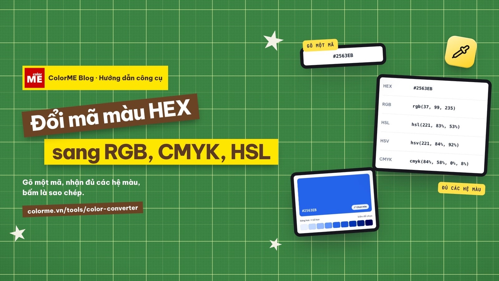 Đổi mã màu HEX sang RGB, CMYK, HSL online trong một lần gõ