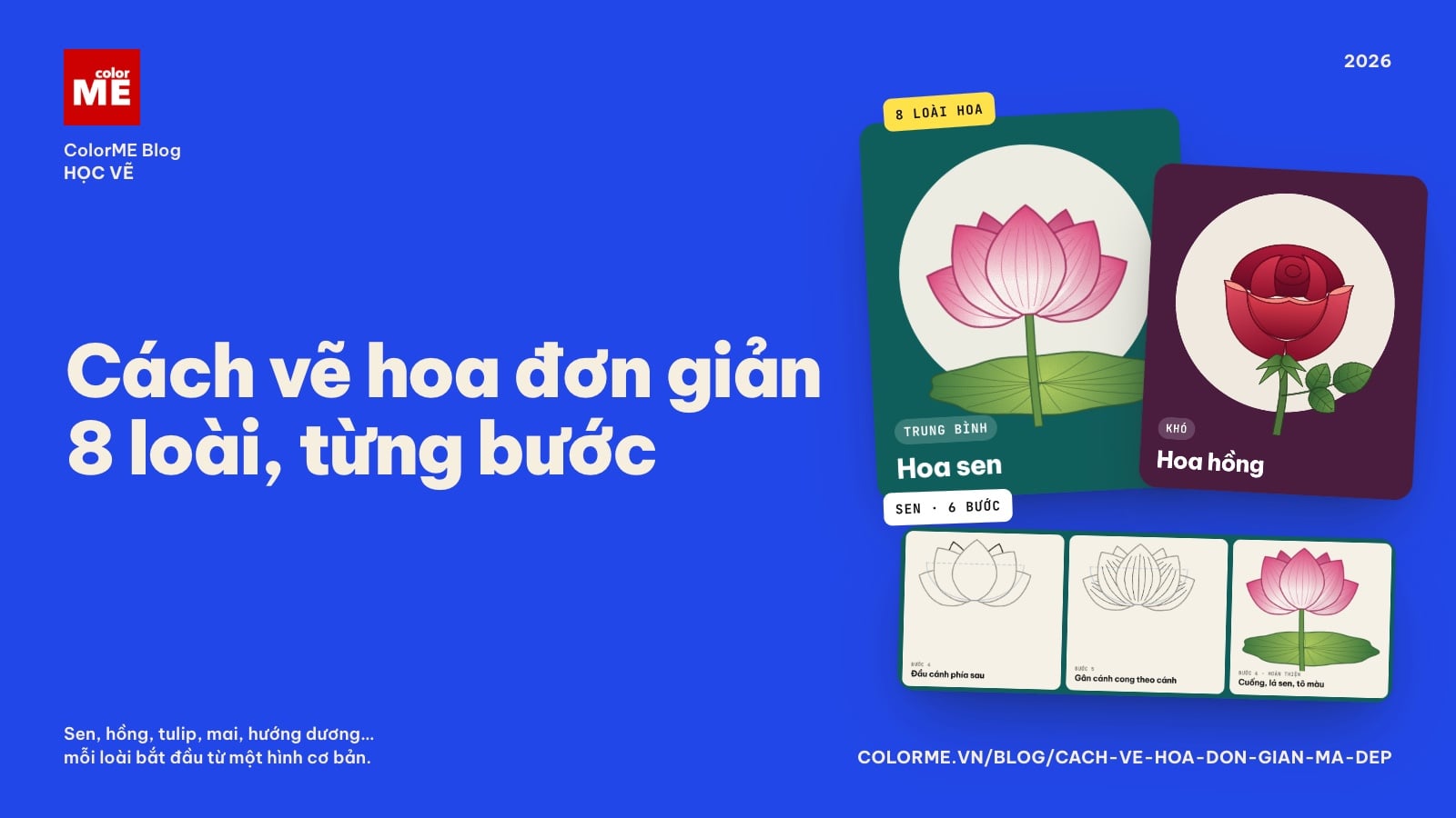 Cách vẽ hoa đơn giản mà đẹp: 8 loài hoa từng bước
