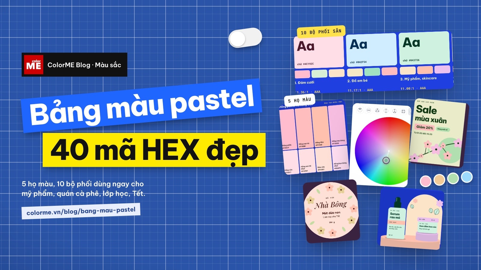 Bảng màu pastel: 40 mã màu HEX đẹp và 10 bộ phối sẵn