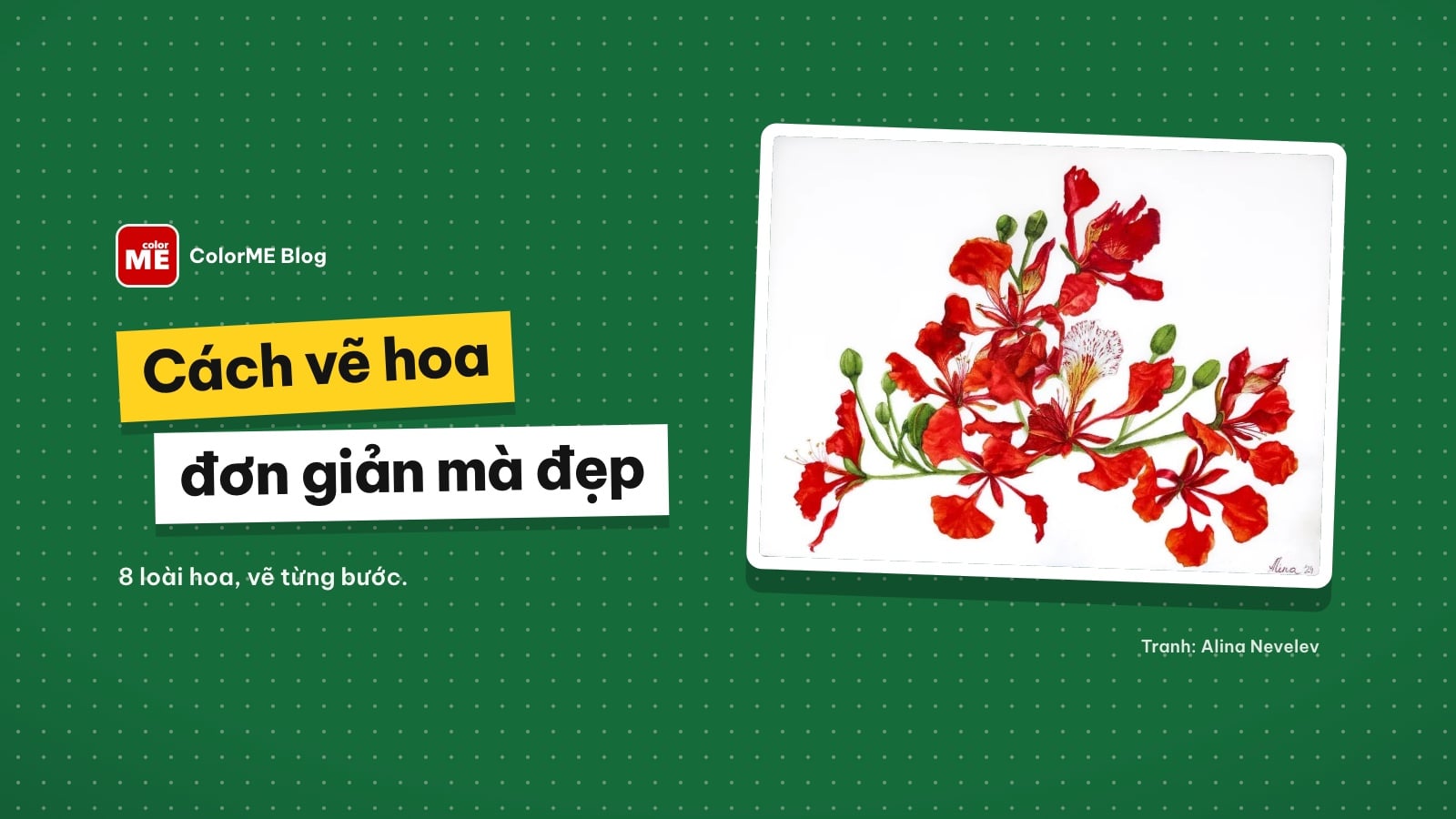 Cách vẽ hoa đơn giản mà đẹp: 8 loài hoa từng bước