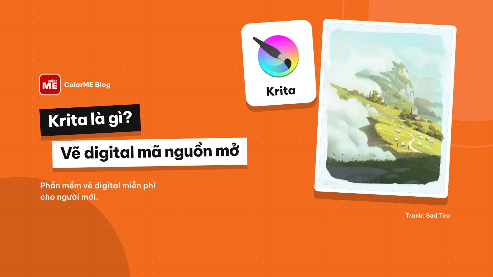 Krita là gì? Phần mềm vẽ digital miễn phí cho người mới