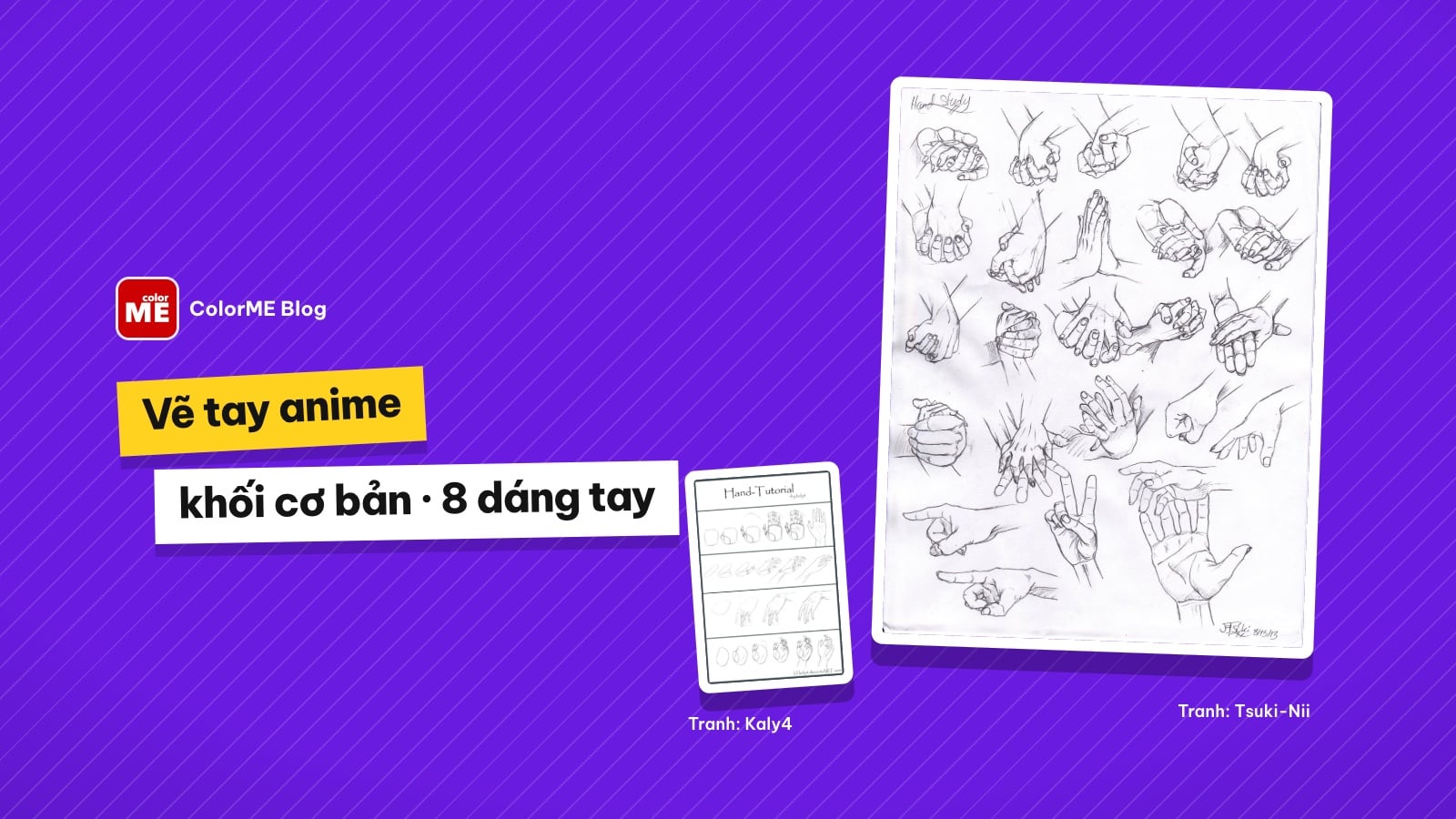 Cách vẽ bàn tay anime: khối cơ bản và 8 dáng tay hay dùng