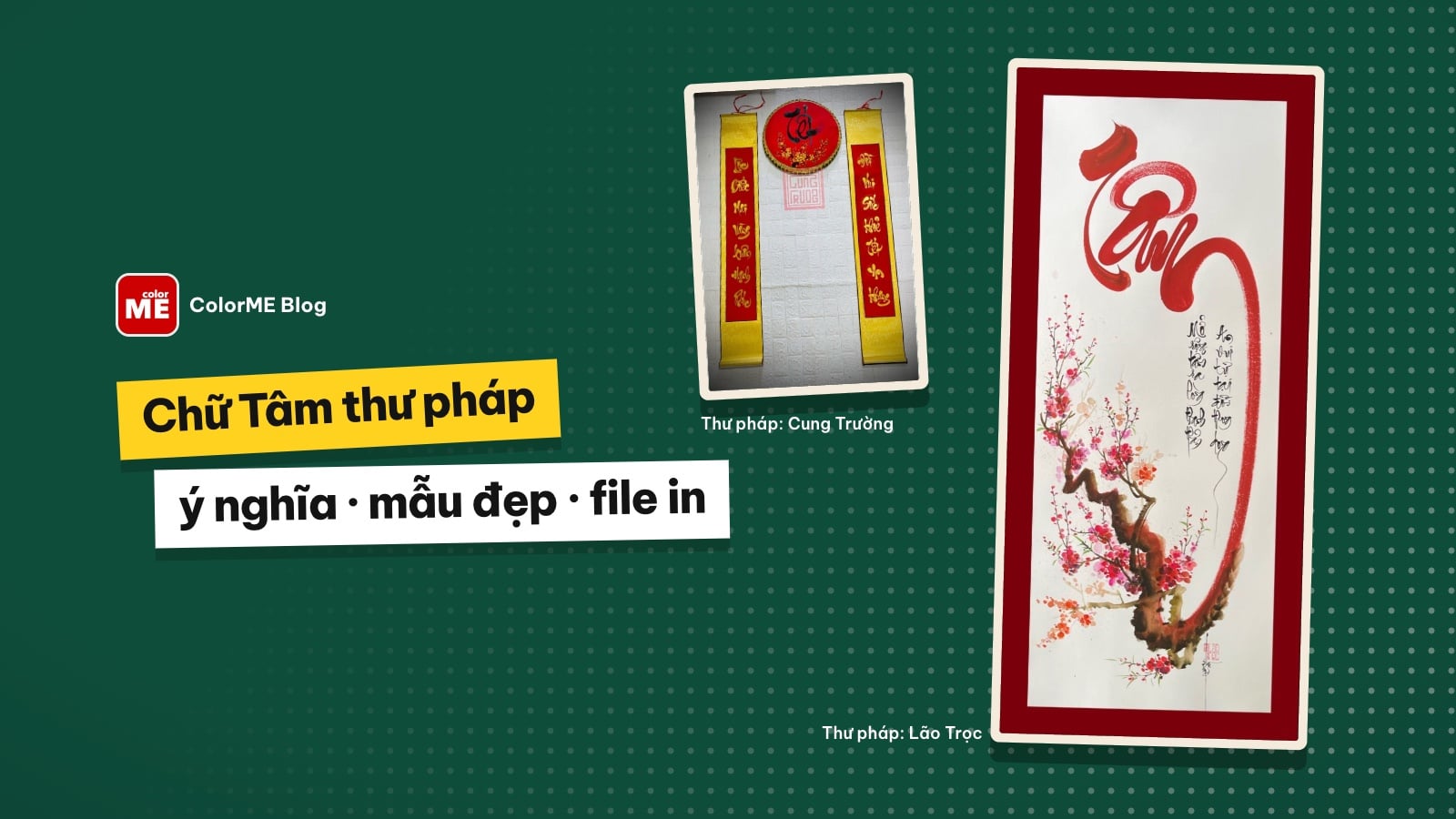 Chữ Tâm thư pháp: ý nghĩa, mẫu đẹp và cách tự thiết kế file in
