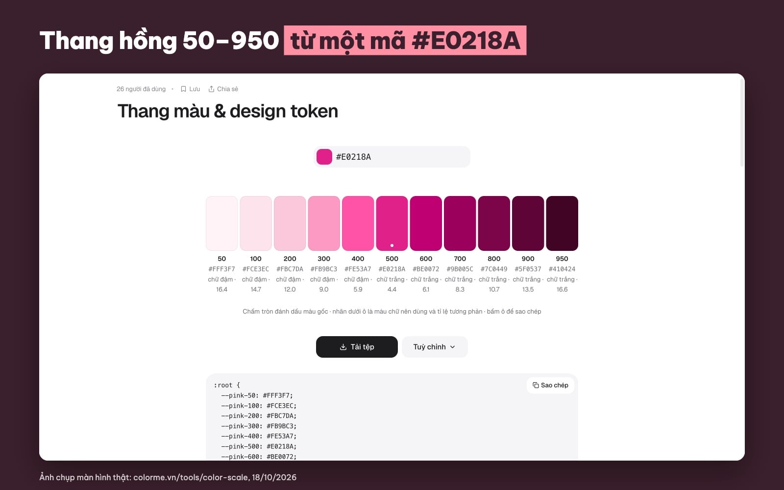 Thang màu hồng 50 đến 950 từ hồng cánh sen #E0218A và biến CSS