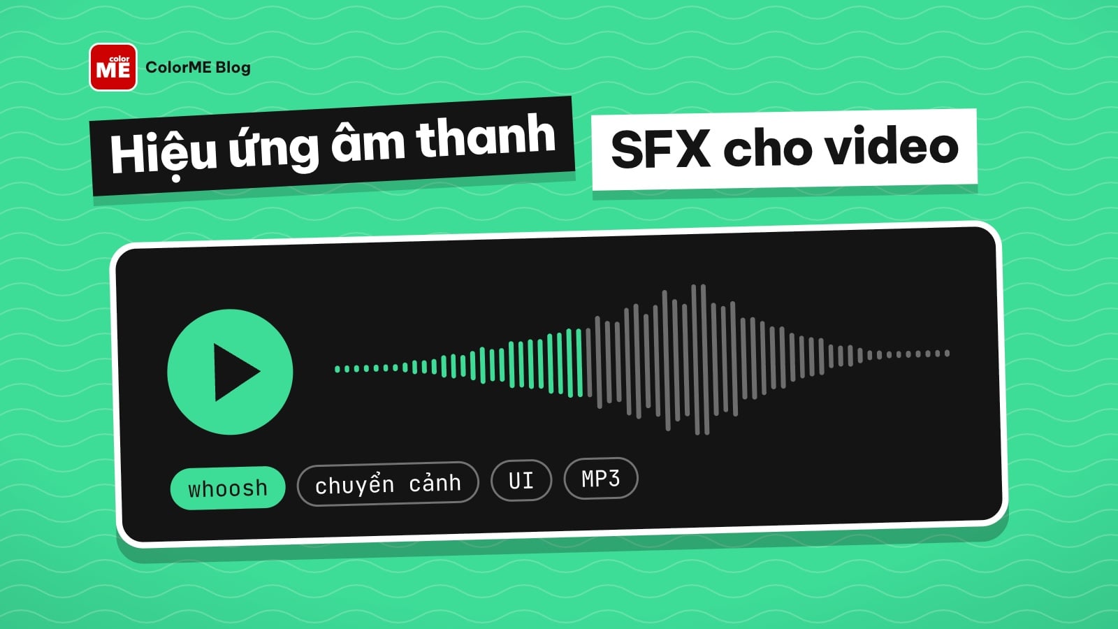 Tải hiệu ứng âm thanh (SFX) cho video: whoosh, chuyển cảnh, giao diện