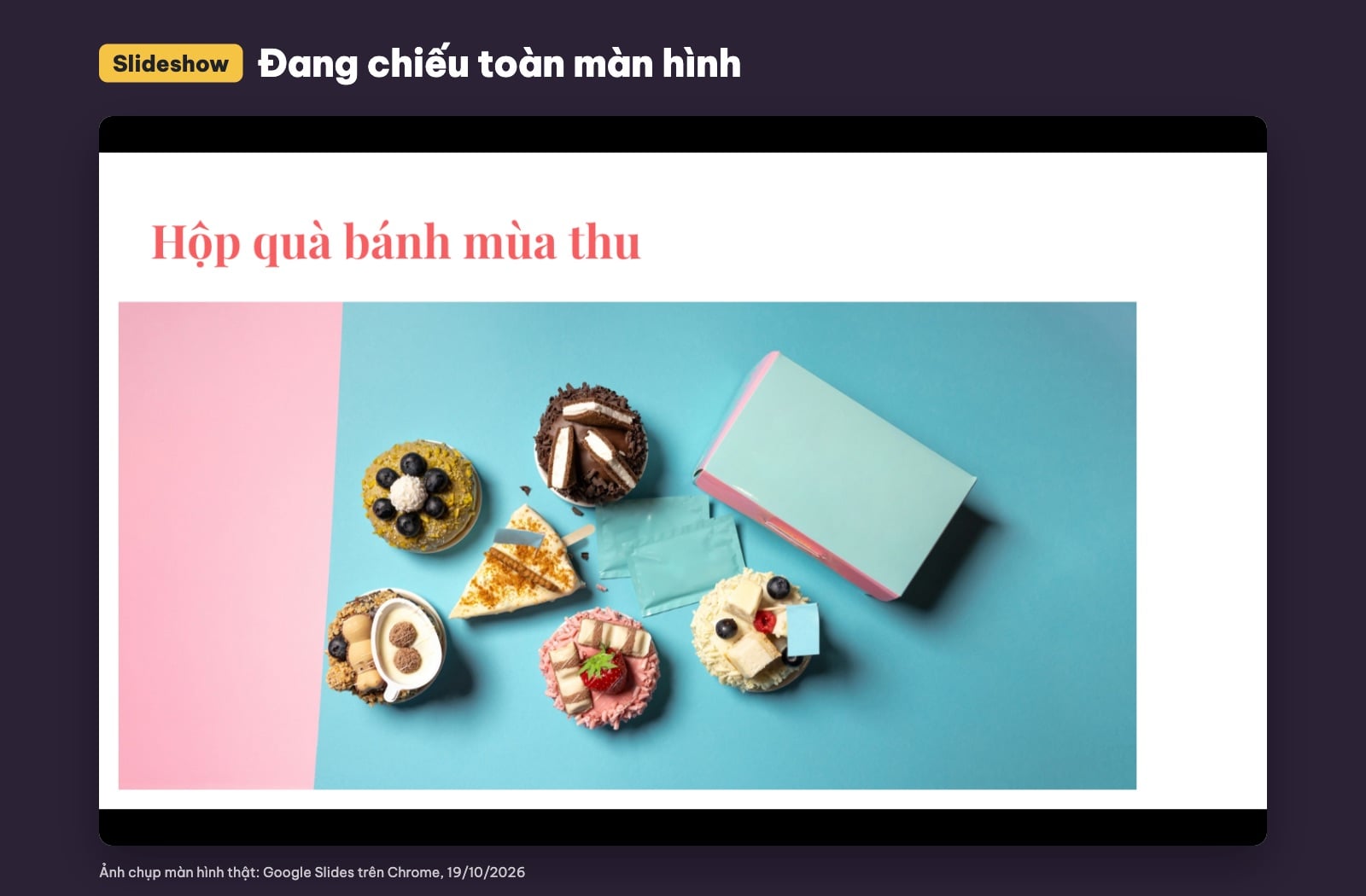 Chế độ trình chiếu toàn màn hình Google Slides