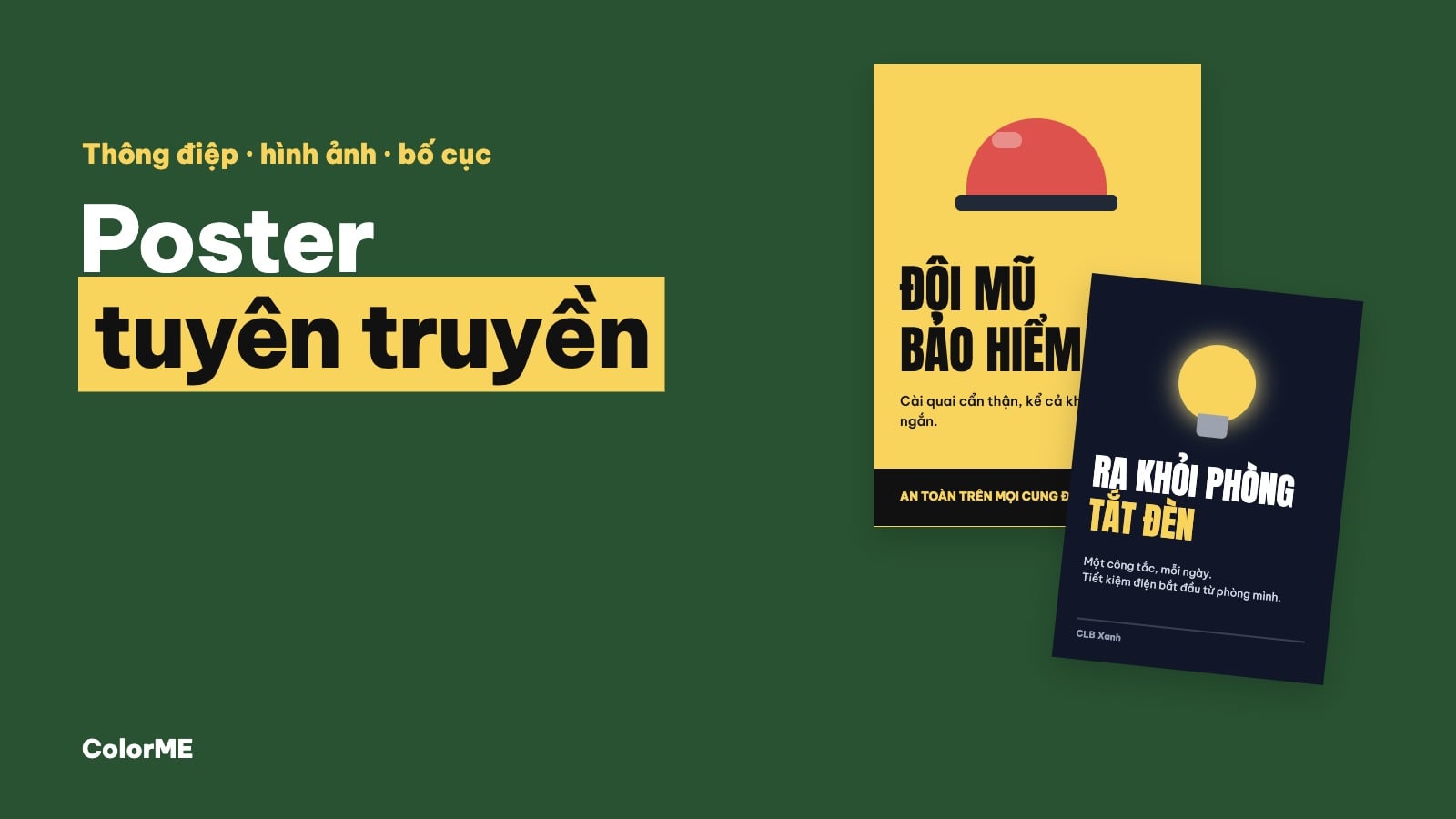 Cách làm poster tuyên truyền: thông điệp, hình ảnh, bố cục