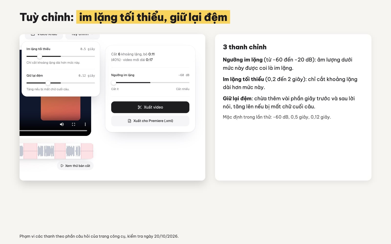 Tuỳ chỉnh ngưỡng im lặng khi cắt video