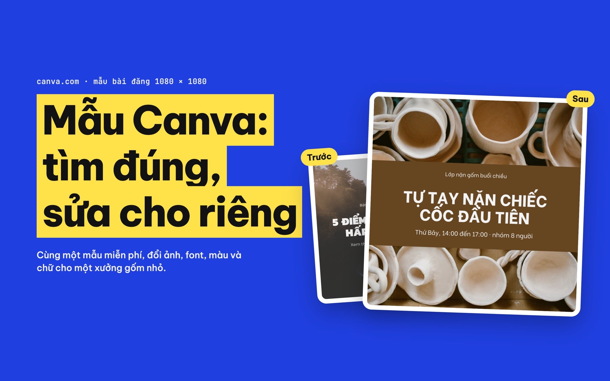 Mẫu Canva trước và sau khi chỉnh cho một thương hiệu riêng