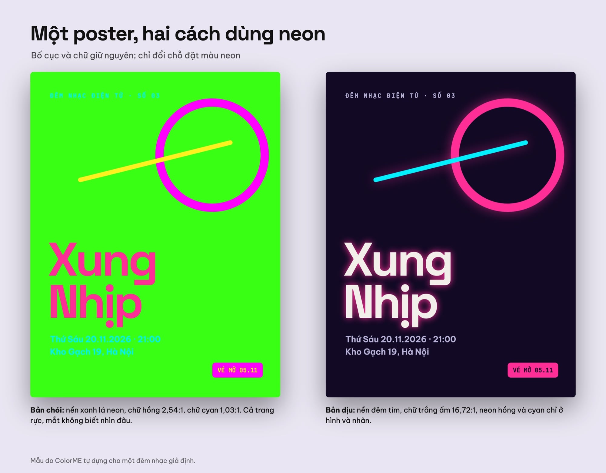 Poster màu neon chói và poster neon dịu mắt