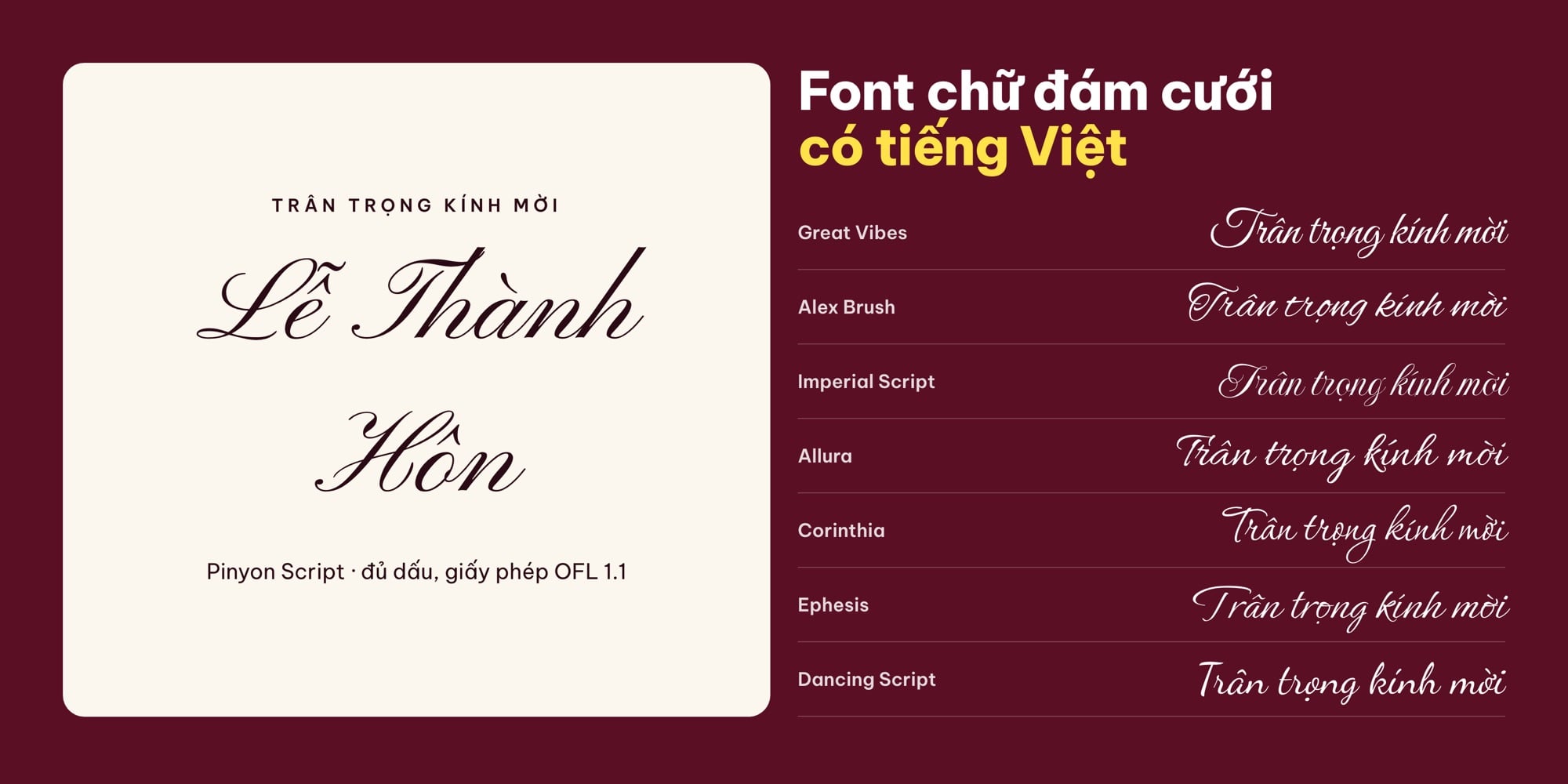 Font chữ đám cưới có tiếng Việt: Pinyon Script, Great Vibes, Alex Brush, Imperial Script, Allura, Corinthia, Ephesis, Dancing Script